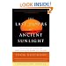 The Last Hours of Ancient Sunlight: Revised and Updated: The Fate of the World and What We Can Do Before It's Too Late