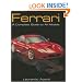 Ferrari: A Complete Guide to All Models