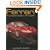Ferrari: A Complete Guide to All Models