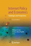 Internet Policy and Economics: Challenges and Perspectives