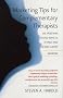 Marketing Tips for Complementary Therapists: 101 Tried and Tested Ways to Attract and Retain Clients