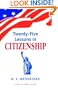 Twenty-Five Lessons in Citizenship
