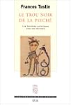 Le Trou noir de la psych� : barri�res...