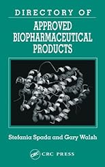 Directory of Approved Biopharmaceutical Products (Pharmaceutical Science)