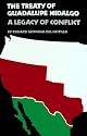 The Treaty of Guadalupe Hidalgo: A Legacy of Conflict