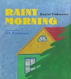 Rainy Morning Daniel Manus Pinkwater