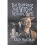 The Gumshoe, the Witch, and the Virtual Corpse