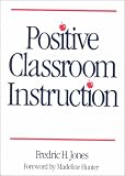 Positive Classroom Instruction