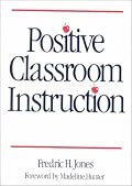 Positive Classroom Instruction