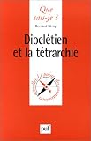 Dioclétien et la Tétrarchie