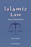 Islamic Law: Theory and Interpretation