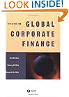 Global Corporate Finance:Text and Cases Fifth   Edition