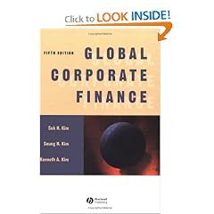 Global Corporate Finance:Text and Cases Fifth   Edition