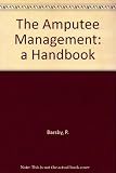 Amputee management - a handbook