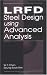 LRFD Steel Design Using Advanced Analysis (New Directions in Civil Engineering) by  ISBN 0849374324