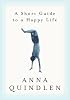 A Short Guide to a Happy Life