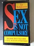 Sex is not compulsory