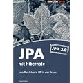 JPA mit Hibernate: Java Persistence API in der Praxis