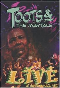 Toots & The Maytals - Live at Santa Monica