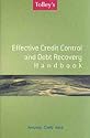 Effective Credit Control and Debt Recovery Handbook