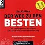 Der Weg zu den Besten: Die 7 Management-Prinzipien f�r dauerhaften Unternehmenserfolg