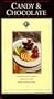 Cooking at the Academy: Candy & Chocolate: Professional Techniques Taught by Chef Instructors of the California Culinary Academy (as Seen on Public Television) [VHS]