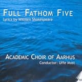 Full Fathom Five - Shakespeare Songs