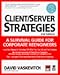 Books : Client Server Strategies: A Survival Guide for Corporate Reengineers