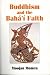 Buddhism and the Baha'i Faith