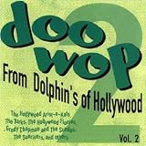  : Doo Wop from Dolphin's, Vol. 2