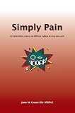 Simply Pain: an informative look at the difficult subject of long-term pain