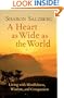 Heart As Wide As the World, A