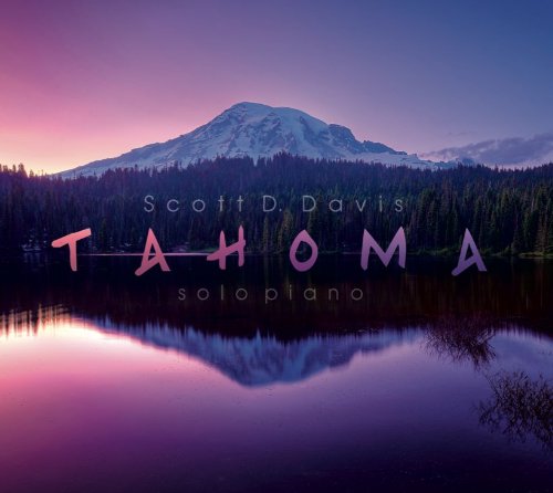 Scott D. Davis - Tahoma: Reimagined - Zortam Music