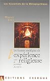 Les formes multiples de l\'expérience religieuse