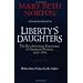 Liberty's Daughters: The Revolutionary Experience of American Women, 1750-1800