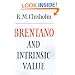 Brentano and Intrinsic Value (Modern European Philosophy)