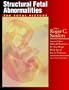Structural Fetal Abnormalities: the Total Picture
