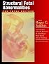 Structural Fetal Abnormalities: the Total Picture