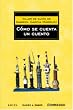Como se cuenta un cuento (Spanish Edition)