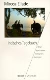 Indisches Tagebuch - Reise durch einen mystischen Kontinent. - Mircea Eliade