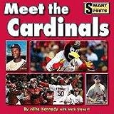 Meet the Cardinals (Smart about Sports)