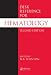 Desk Reference for Hematology, Second Edition (CRC Desk Reference Series)