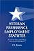 Book Veteran Preference Employment Statutes: A State-By-State and Federal Government Handbook