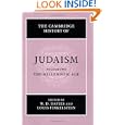 The Cambridge History of Judaism, Vol. 2: The Hellenistic Age by W. D. Davies and Louis Finkelstein
