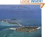 Fort Jefferson and the Dry Tortugas National Park