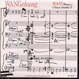 WAIT 7 INCH (7" VINYL 45) UK GEFFEN 1983