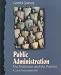 Public Administration: Profession and Practice: A Case Study Approach by Gerald Garvey ISBN 0312105800