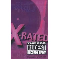 X-rated: The 200 Rudest Records Ever!