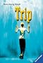 Trip.