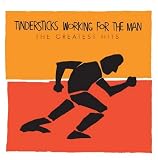 Working for the Man: The Greatest Hits